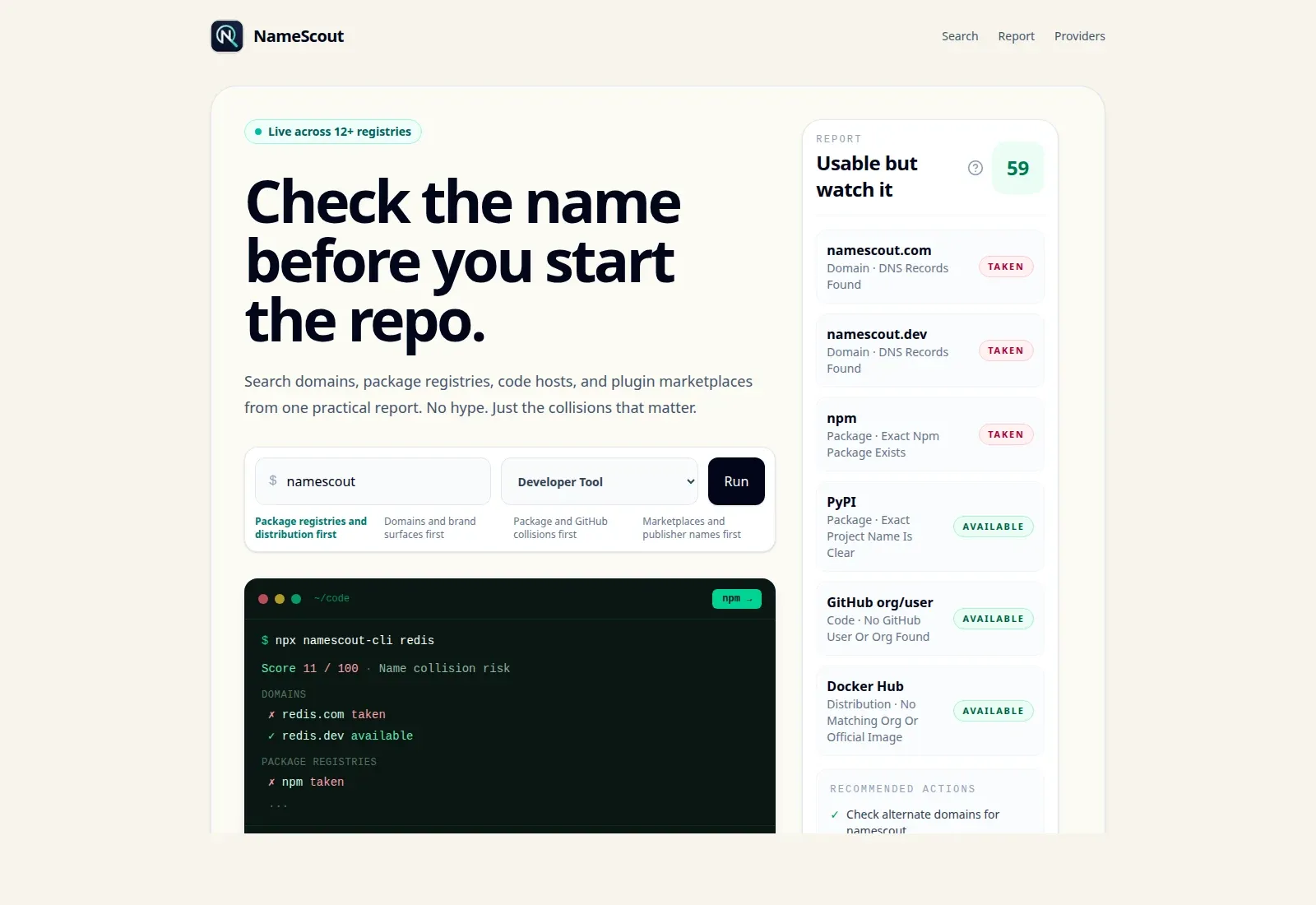 namescout.dev homepage showing a name search for "namescout" with a usable-but-watch-it 59 score on the right, a per-provider report (namescout.com taken, npm taken, pypi available, github available), and a terminal demo of the namescout-cli below